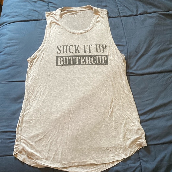 “Suck It Up Buttercup” Muscle T. - Picture 1 of 5